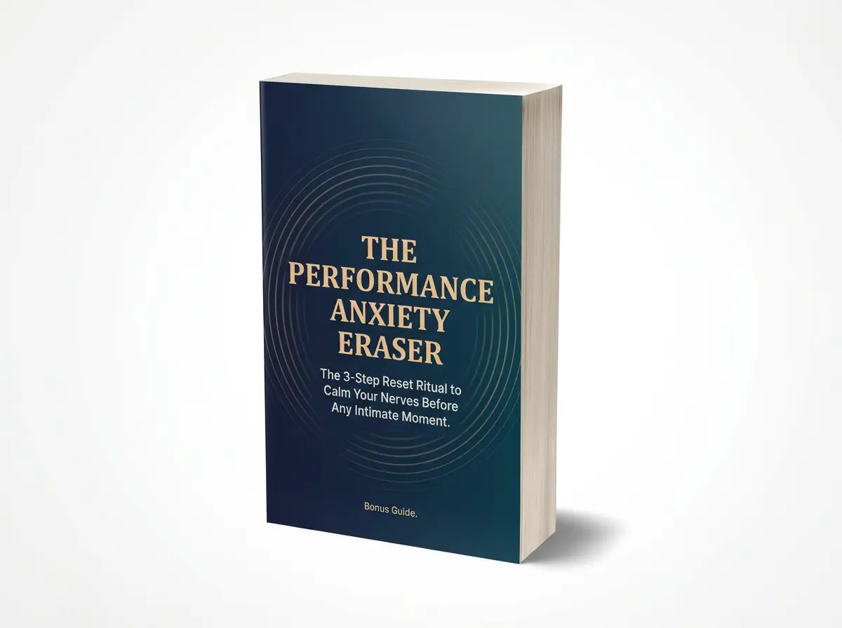 The Performance Anxiety Eraser — Bonus #1
